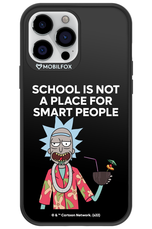 School is not for smart people - Apple iPhone 13 Pro Max