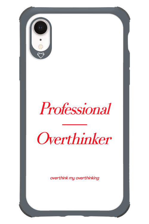 Pro Overthinker - Apple iPhone XR