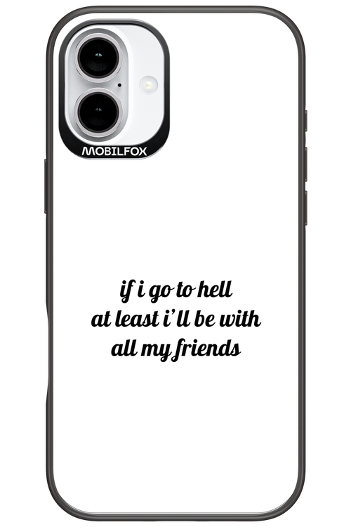 Go to helll 2.0 - Apple iPhone 16 Plus
