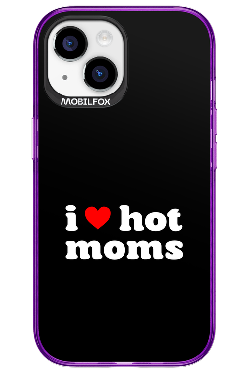 I love hot moms 2.0 - Apple iPhone 15