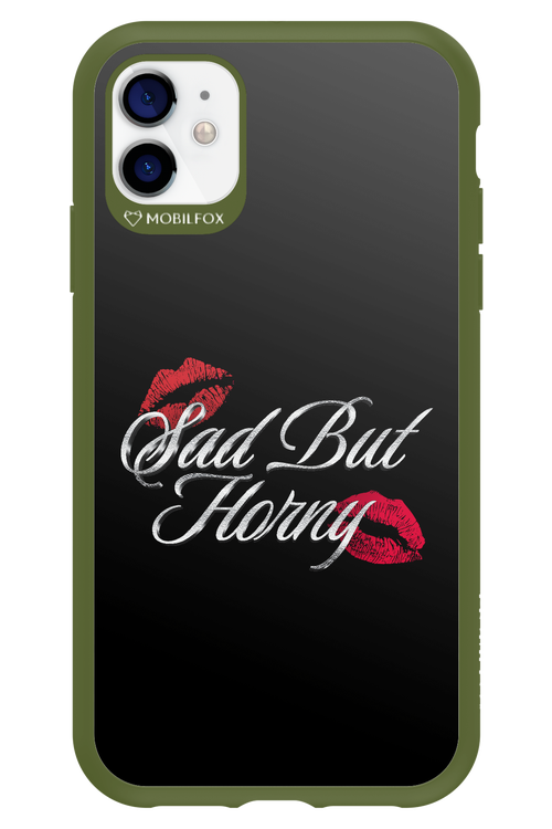 Sad But Horny 2.0 - Apple iPhone 11