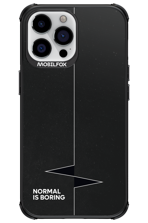 Normal Is Boring - Apple iPhone 13 Pro Max