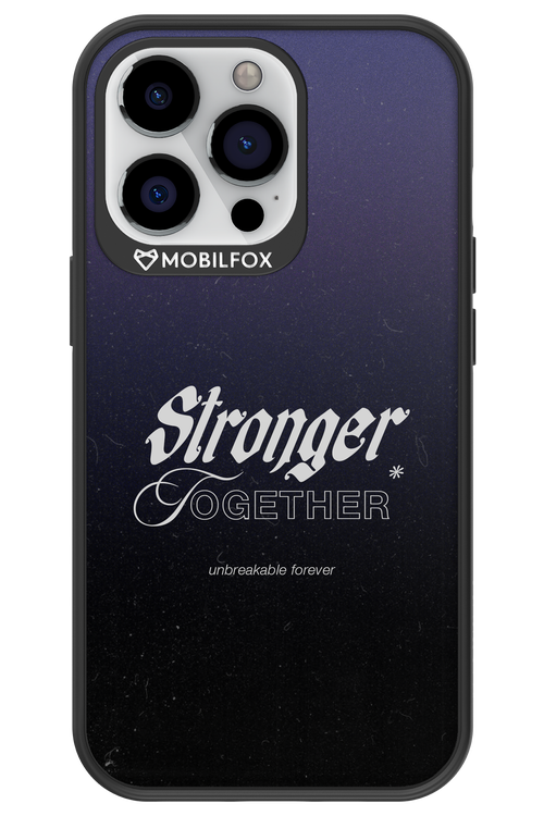 Stronger Together - Apple iPhone 13 Pro