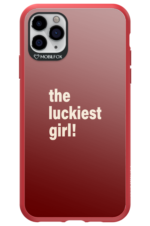 The Luckiest Girl - Apple iPhone 11 Pro Max