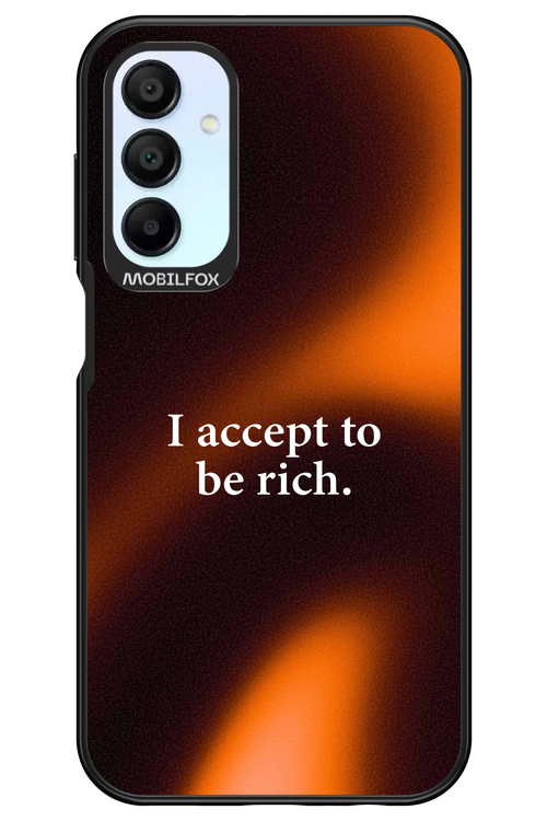 I accept to be rich - Samsung Galaxy A15