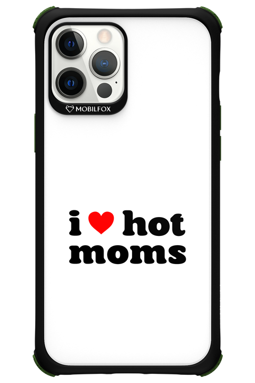 I love hot moms W 2.0 - Apple iPhone 12 Pro Max
