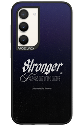 Stronger Together - Samsung Galaxy S23