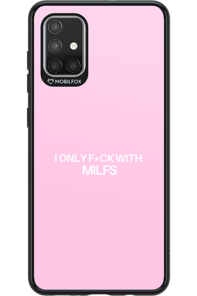 Only Milf Pink - Samsung Galaxy A71