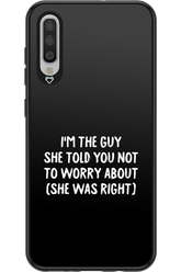 She was right 2.0 - Samsung Galaxy A70