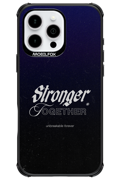 Stronger Together - Apple iPhone 16 Pro Max
