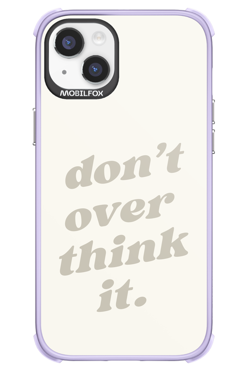 No OverThink - Apple iPhone 14 Plus
