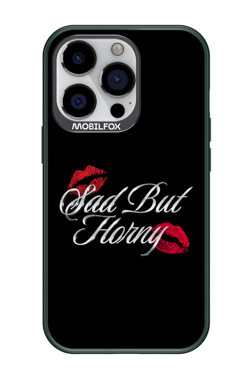 Sad But Horny 2.0 - Apple iPhone 13 Pro
