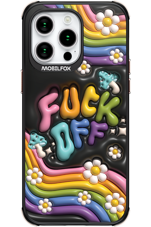 Fuck OFF - Apple iPhone 15 Pro Max