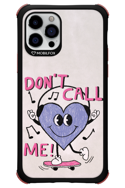 Don't Call Me! - Apple iPhone 12 Pro