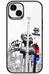 Stay Street Forever 2.0 - Apple iPhone 15 Plus