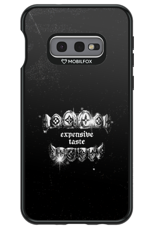 Expensive Taste - Samsung Galaxy S10e