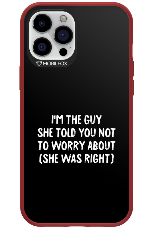 She was right 2.0 - Apple iPhone 12 Pro Max