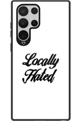 Locally Hated - Samsung Galaxy S22 Ultra