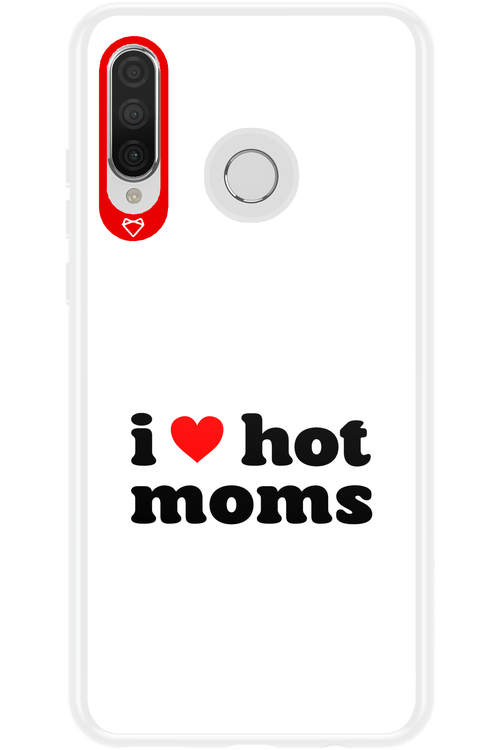 I love hot moms W 2.0 - Huawei P30 Lite