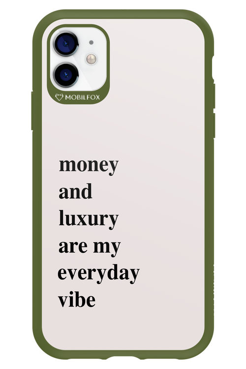 Money and luxury everyday - Apple iPhone 11