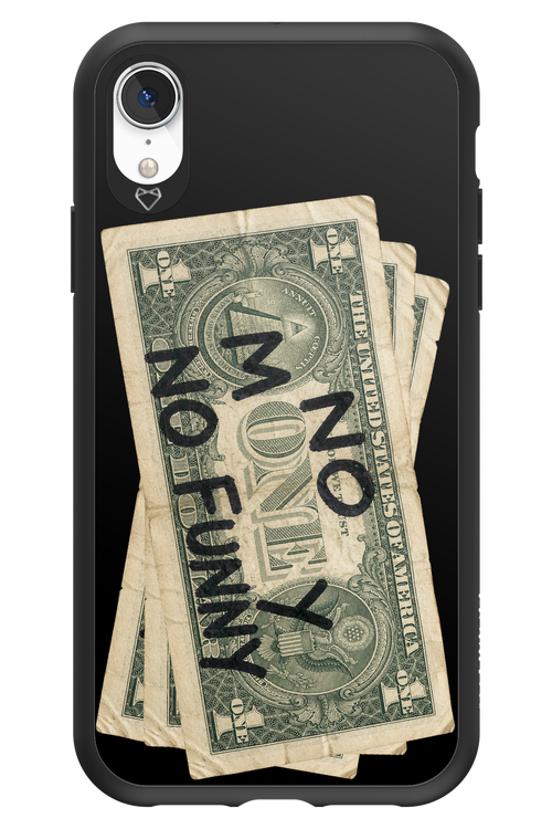 No Money No Funny 2.0 - Apple iPhone XR