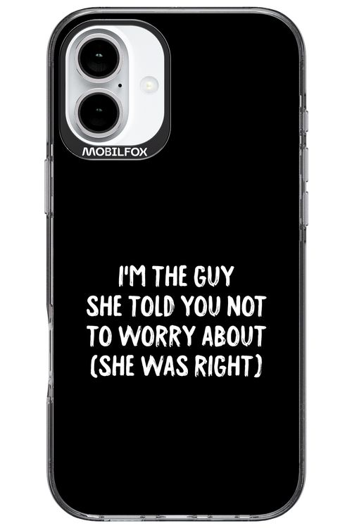 She was right 2.0 - Apple iPhone 16 Plus