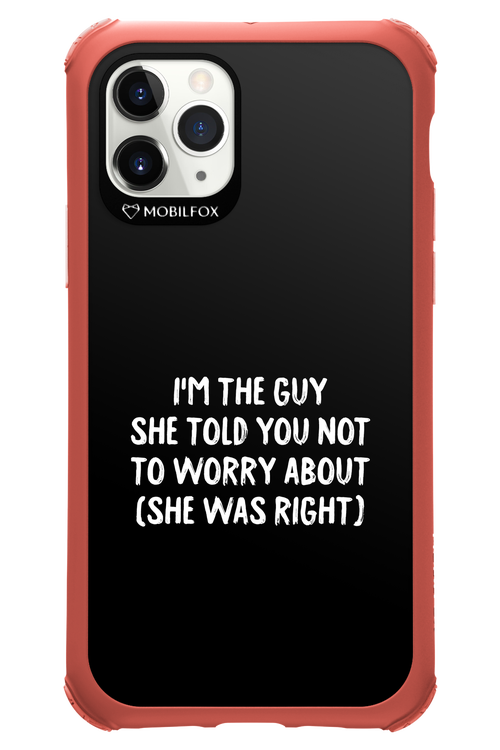 She was right 2.0 - Apple iPhone 11 Pro