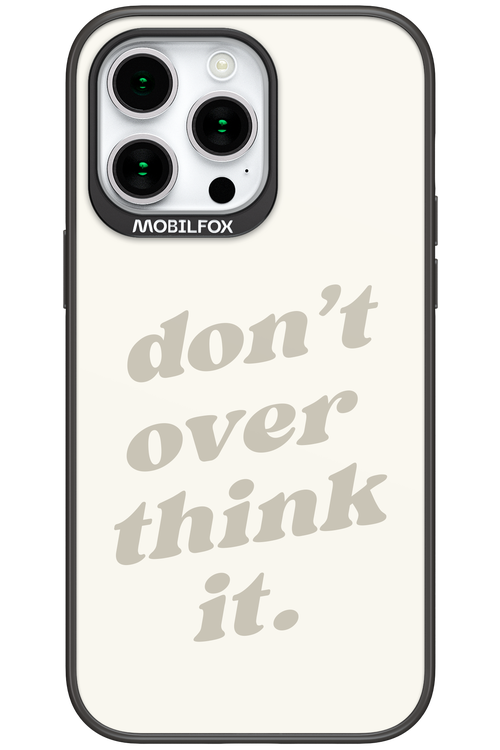 No OverThink - Apple iPhone 15 Pro Max
