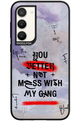 Better Not - Samsung Galaxy S23 Plus