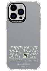 Direwolves Don’t Cry - Apple iPhone 14 Pro Max