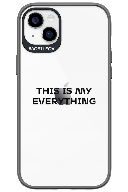 This is my everything - Apple iPhone 14 Plus