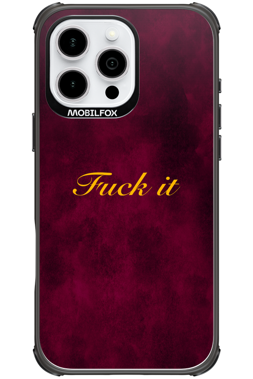 Fuck Itt - Apple iPhone 16 Pro Max