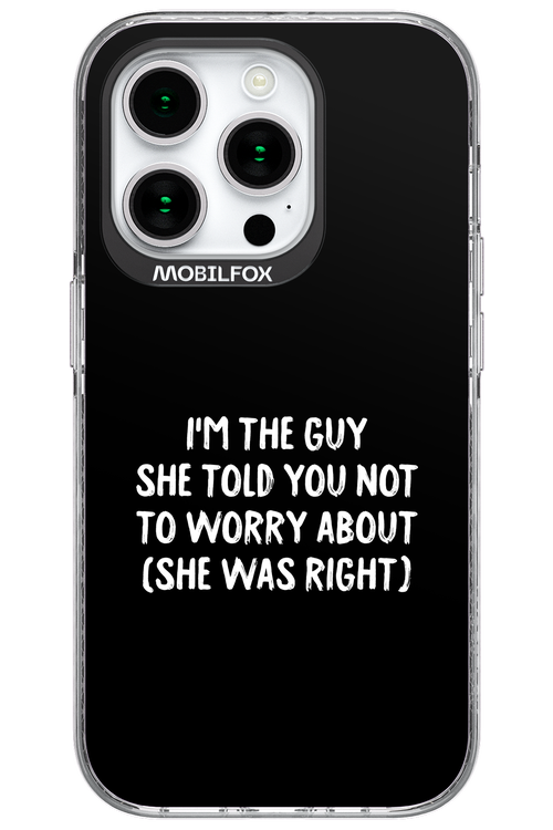 She was right 2.0 - Apple iPhone 15 Pro