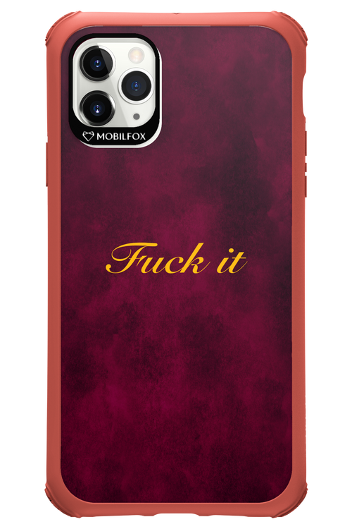 Fuck Itt - Apple iPhone 11 Pro Max