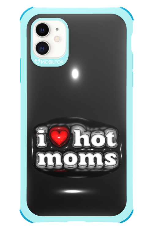 I love hot moms puffer 2.0 - Apple iPhone 11