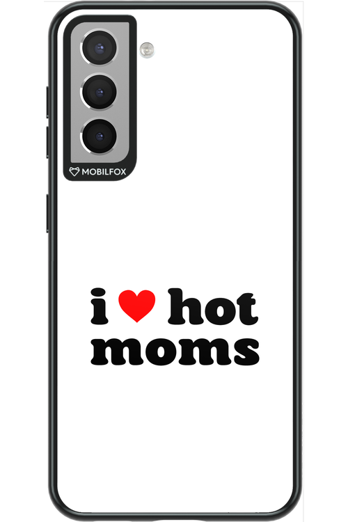 I love hot moms W 2.0 - Samsung Galaxy S21