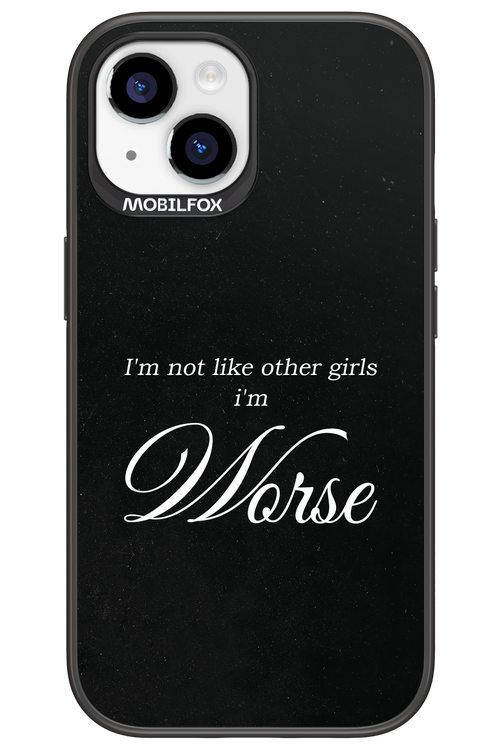 I'm Worse - Apple iPhone 15