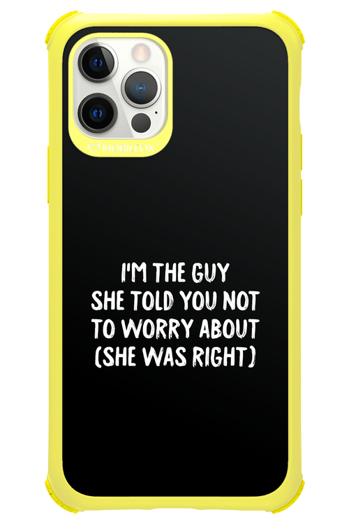 She was right 2.0 - Apple iPhone 12 Pro
