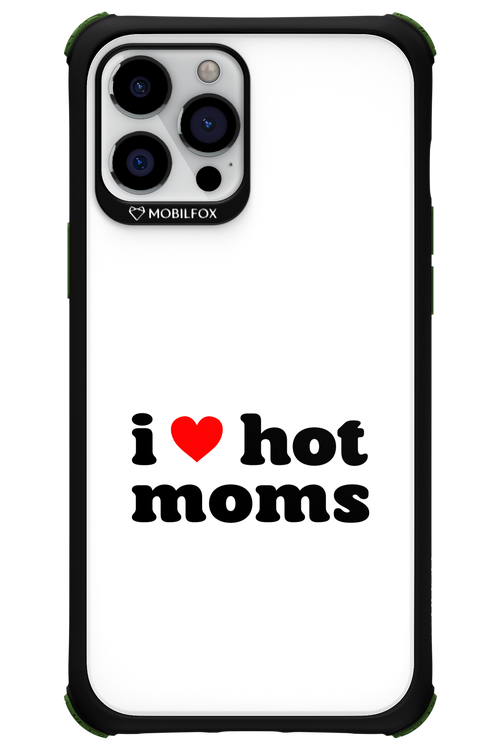 I love hot moms W 2.0 - Apple iPhone 12 Pro Max