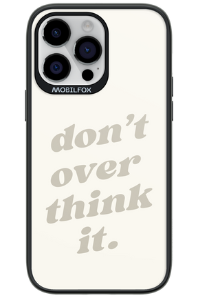 No OverThink - Apple iPhone 14 Pro Max