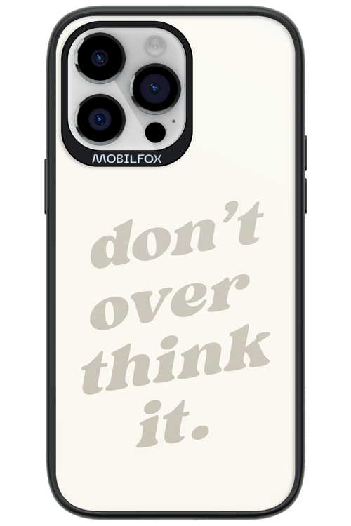 No OverThink - Apple iPhone 14 Pro Max