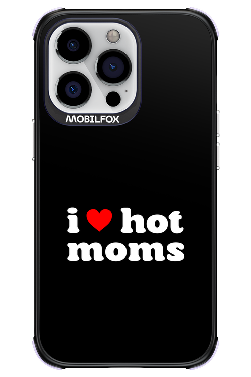 I love hot moms - Apple iPhone 13 Pro