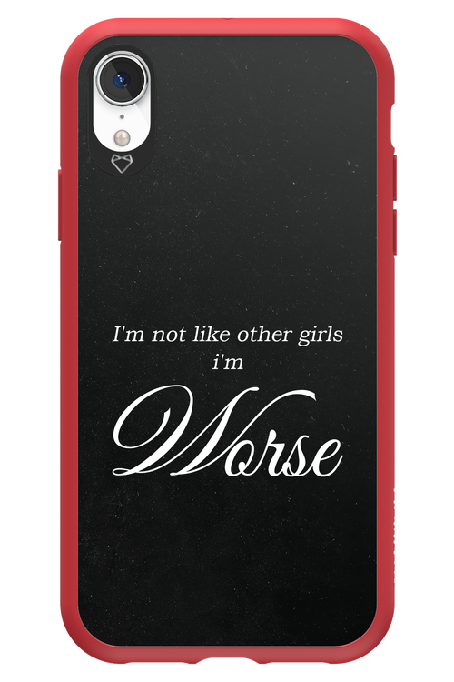 I'm Worse - Apple iPhone XR
