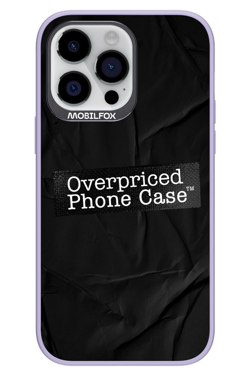 Overpriced Phone Case 2.0 - Apple iPhone 14 Pro Max