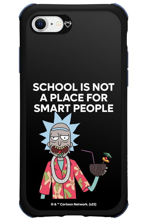 School is not for smart people - Apple iPhone 7