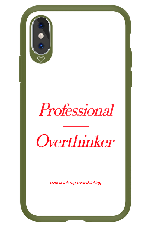 Pro Overthinker - Apple iPhone XS