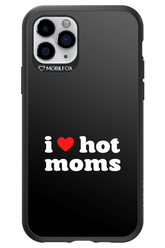 I love hot moms 2.0 - Apple iPhone 11 Pro