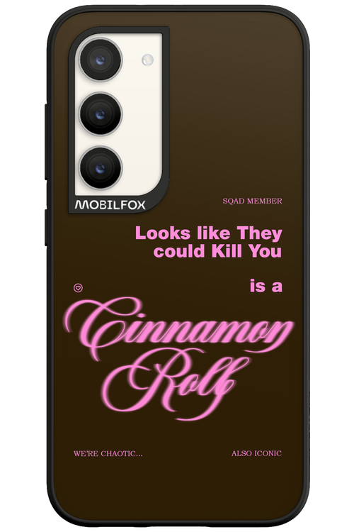 Killer Cinnamon - Samsung Galaxy S23