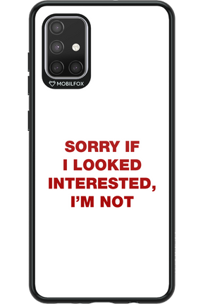 I'm not - Samsung Galaxy A71