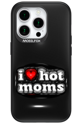 I love hot moms puffer 2.0 - Apple iPhone 15 Pro